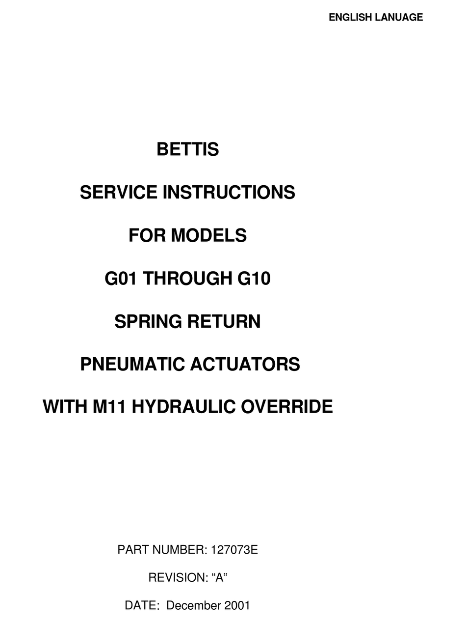BETTIS G01 SR SERIES SERVICE INSTRUCTIONS MANUAL Pdf Download ManualsLib