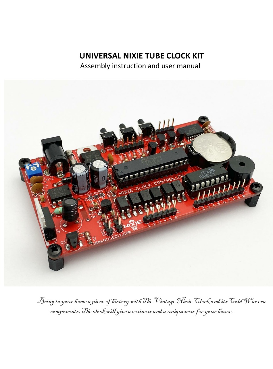NIXIE UNIVERSAL TUBE CLOCK KIT ASSEMBLY INSTRUCTIONS AND USER'S MANUAL