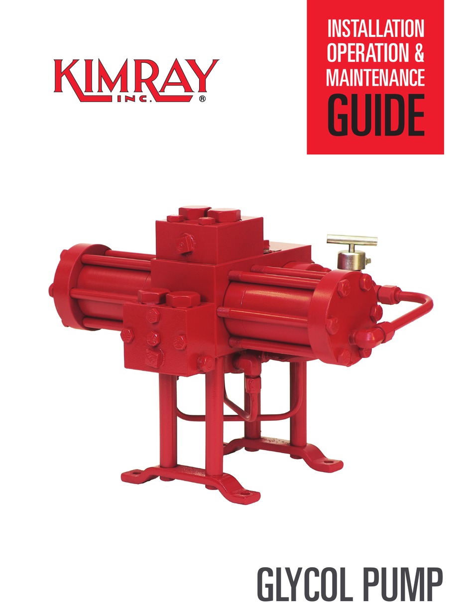 KIMRAY GLYCOL PUMP INSTALLATION, OPERATION, MAINTENANCE MANUAL Pdf