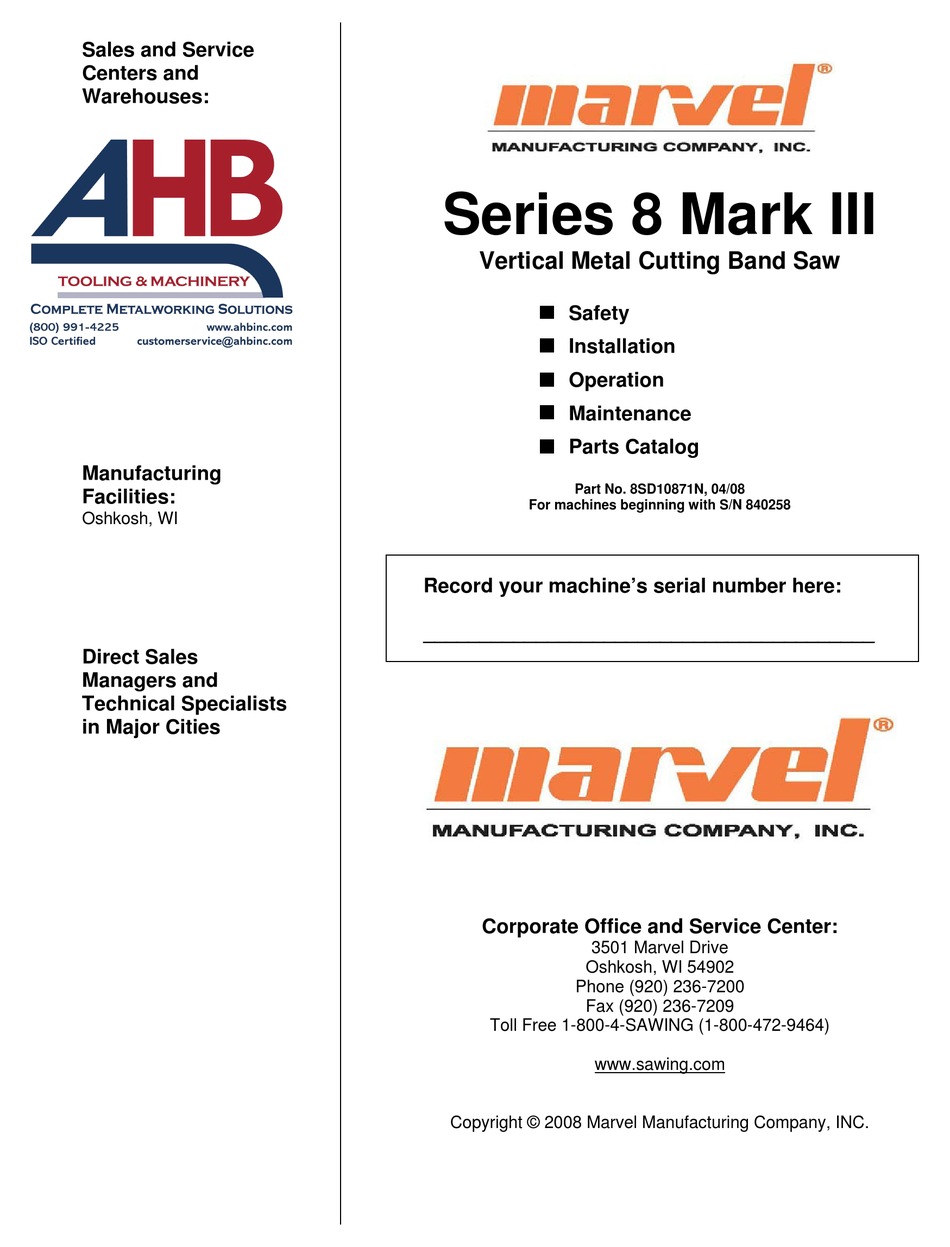 Technical and Parts Manual Marvel Series 8 Band Saw Operation 