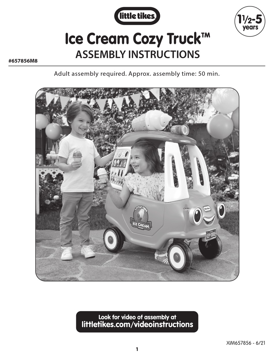 LITTLE TIKES ICE CREAM COZY TRUCK ASSEMBLY INSTRUCTIONS MANUAL Pdf