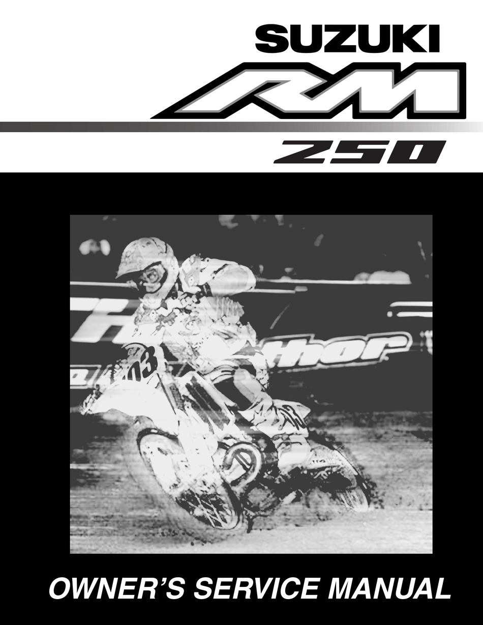 SUZUKI RM 250 2003 OWNER