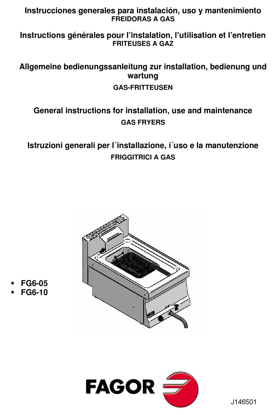 FAGOR FG605 GENERAL INSTRUCTION FOR INSTALLATION USE AND MAINTENANCE