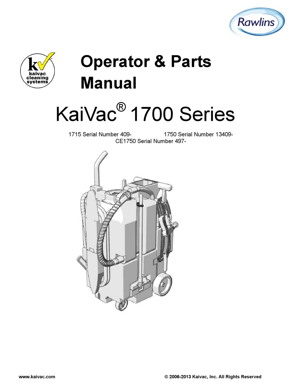 RAWLINS KAIVAC 1700 SERIES OPERATOR
