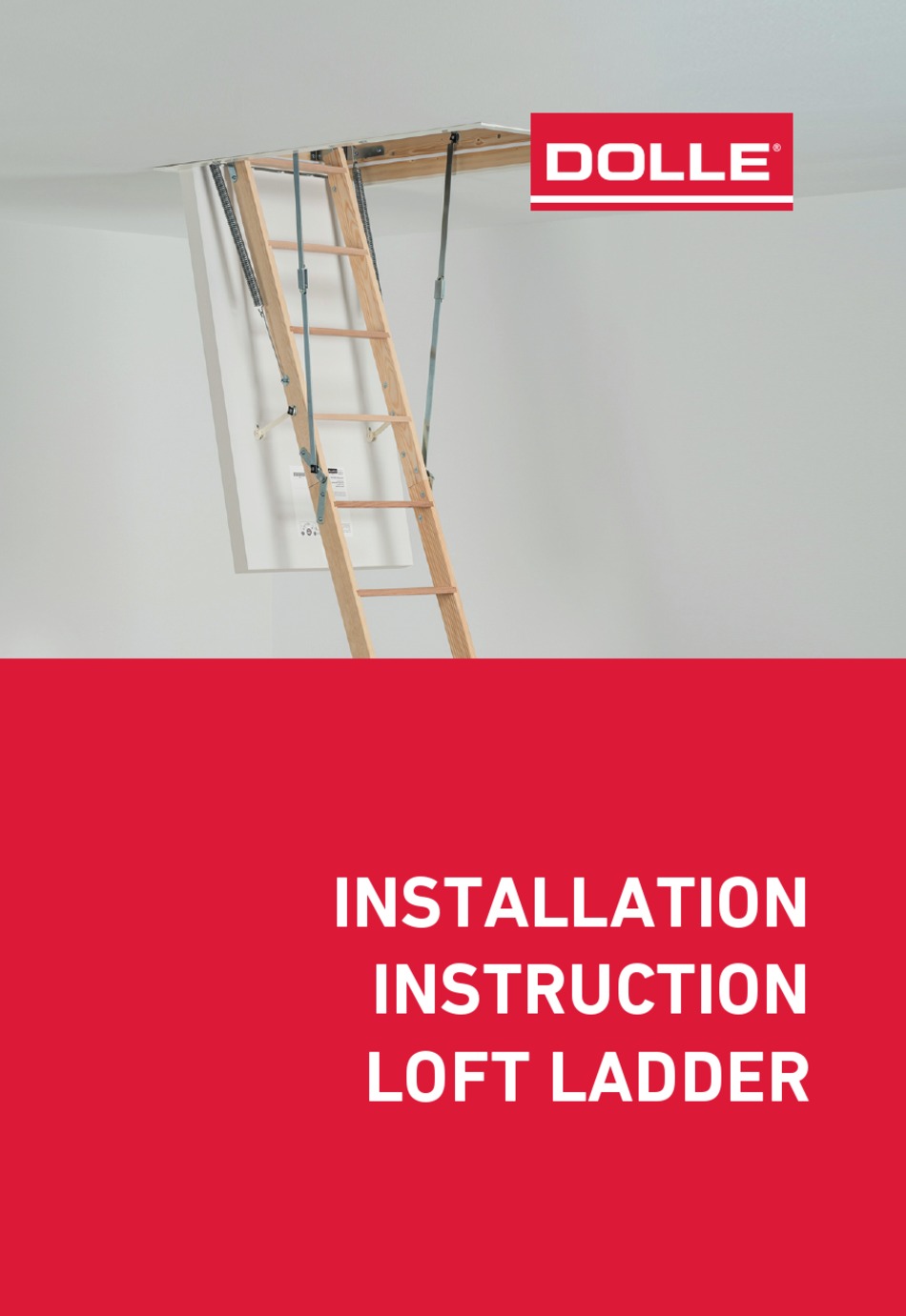 DOLLE LOFT LADDER INSTALLATION INSTRUCTION Pdf Download ManualsLib