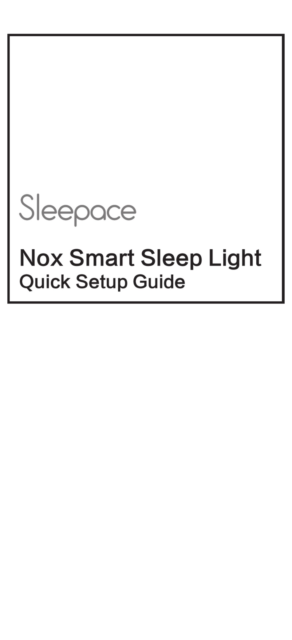 SLEEPACE NOX SMART SLEEP LIGHT QUICK SETUP MANUAL Pdf Download ManualsLib