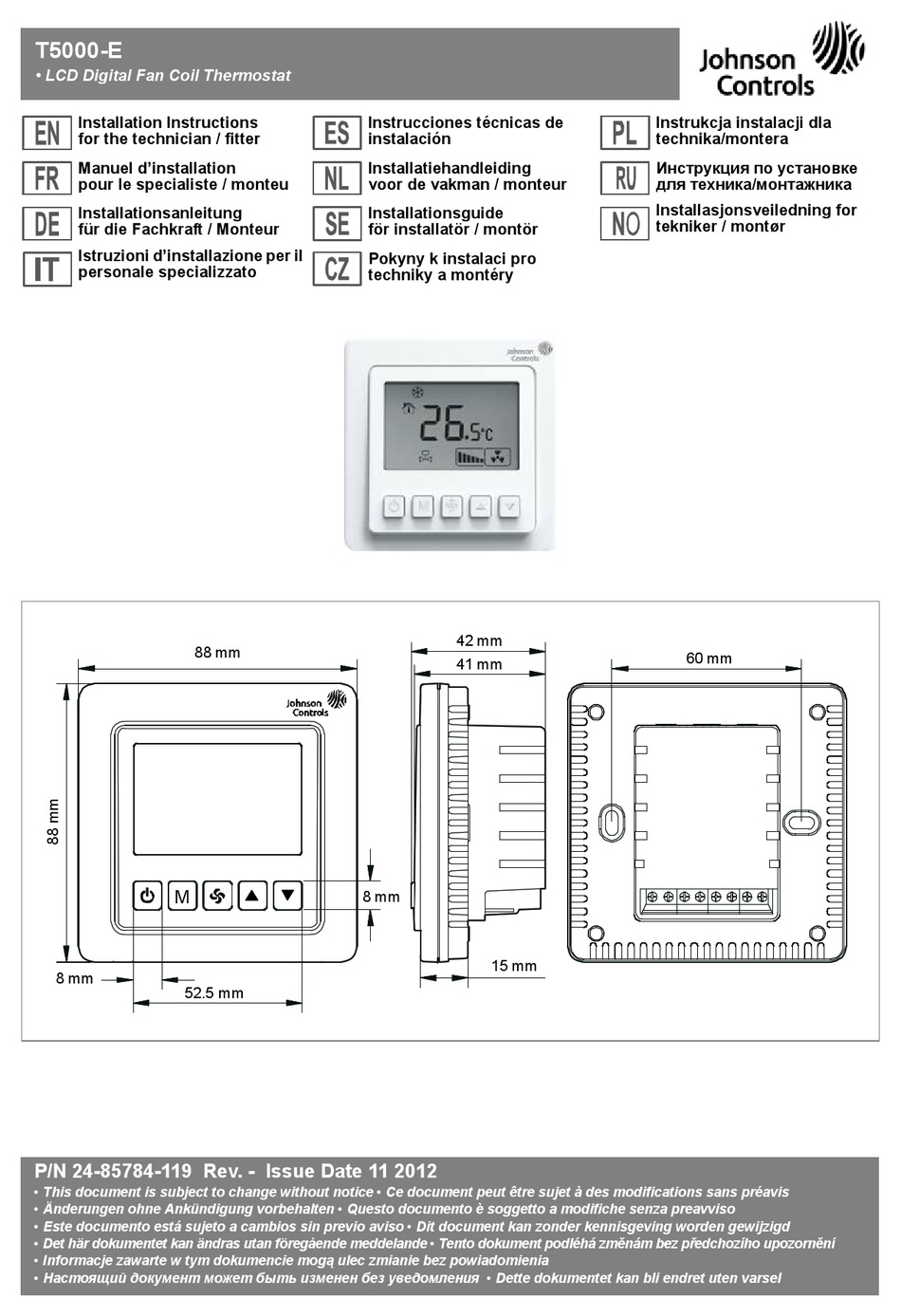 JOHNSON CONTROLS T5000E INSTALLATION INSTRUCTIONS FOR THE TECHNICIAN