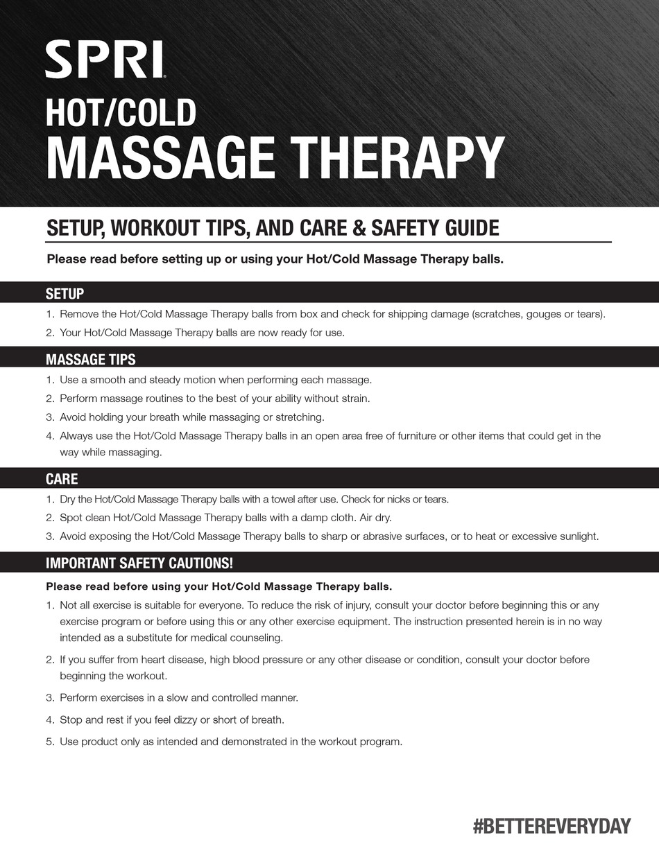 SPRI HOT/COLD MASSAGE THERAPY SETUP, WORKOUT TIPS AND CARE & SAFETY