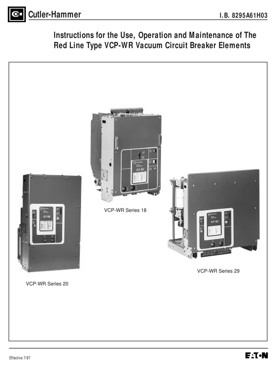 EATON CUTLER-HAMMER VCP-WR 18 SERIES INSTRUCTIONS FOR THE USE ...