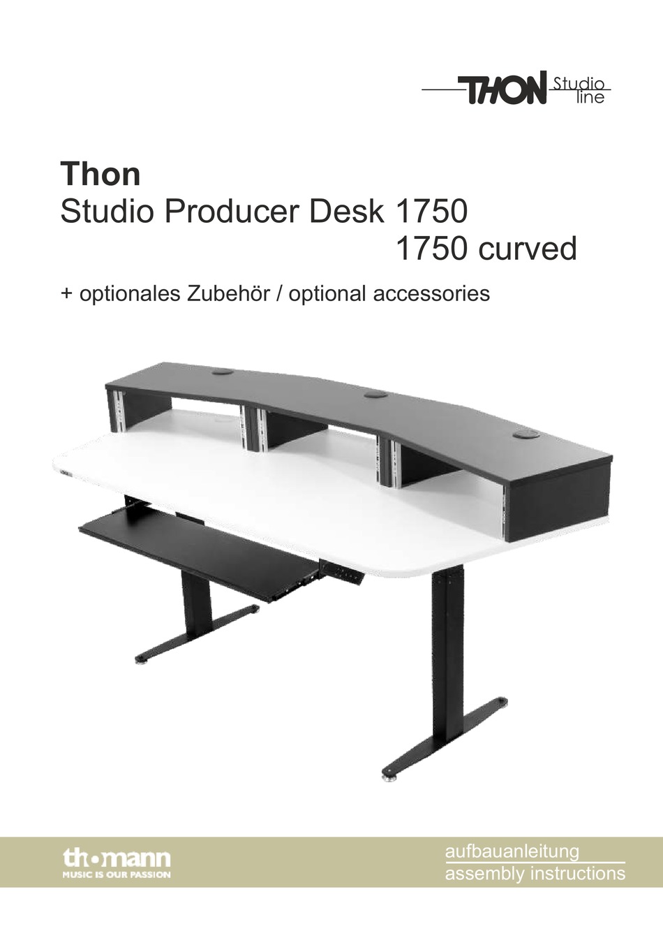 THOMANN THON STUDIO PRODUCER DESK 1750 ASSEMBLY INSTRUCTIONS MANUAL Pdf