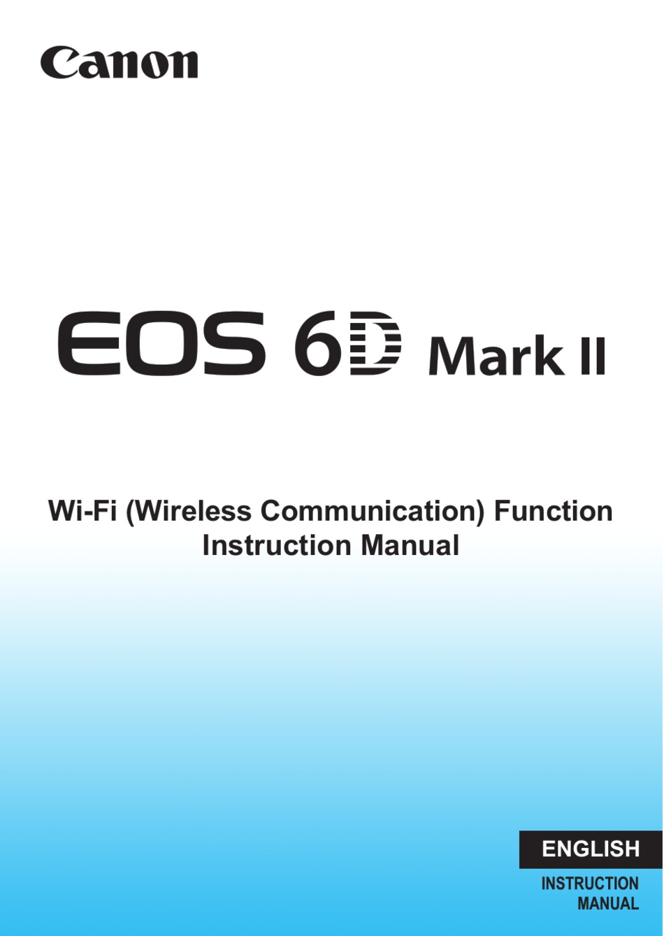 CANON EOS 6D MARK II FUNCTION INSTRUCTION MANUAL Pdf Download ManualsLib