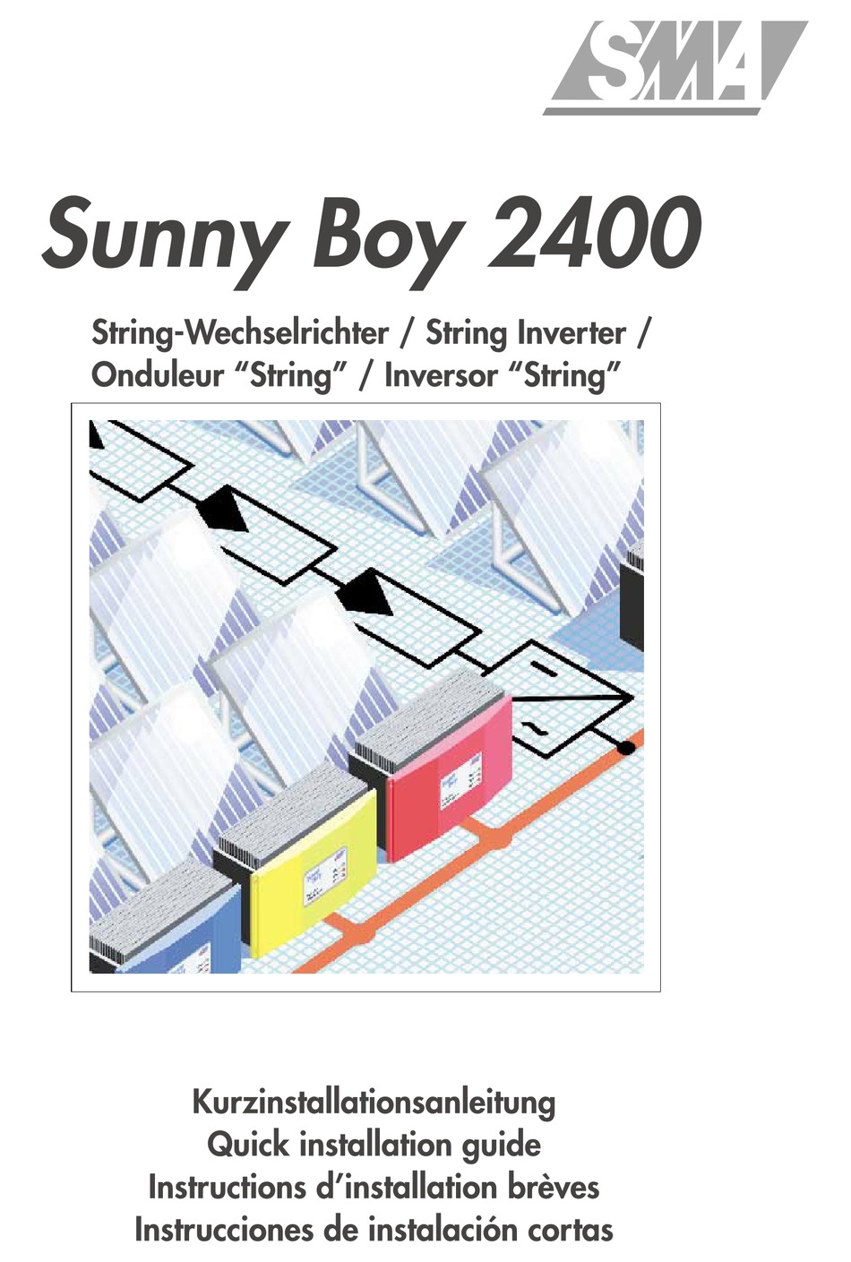 SMA SUNNY BOY 2400 QUICK INSTALLATION MANUAL Pdf Download ManualsLib