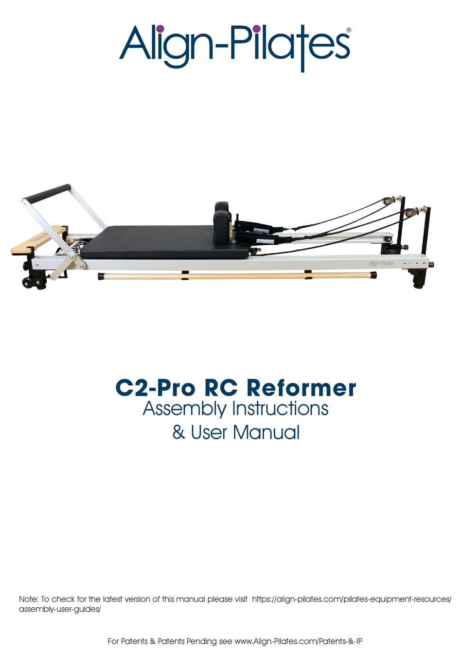 ALIGNPILATES C2PRO RC REFORMER ASSEMBLY INSTRUCTIONS & USER MANUAL
