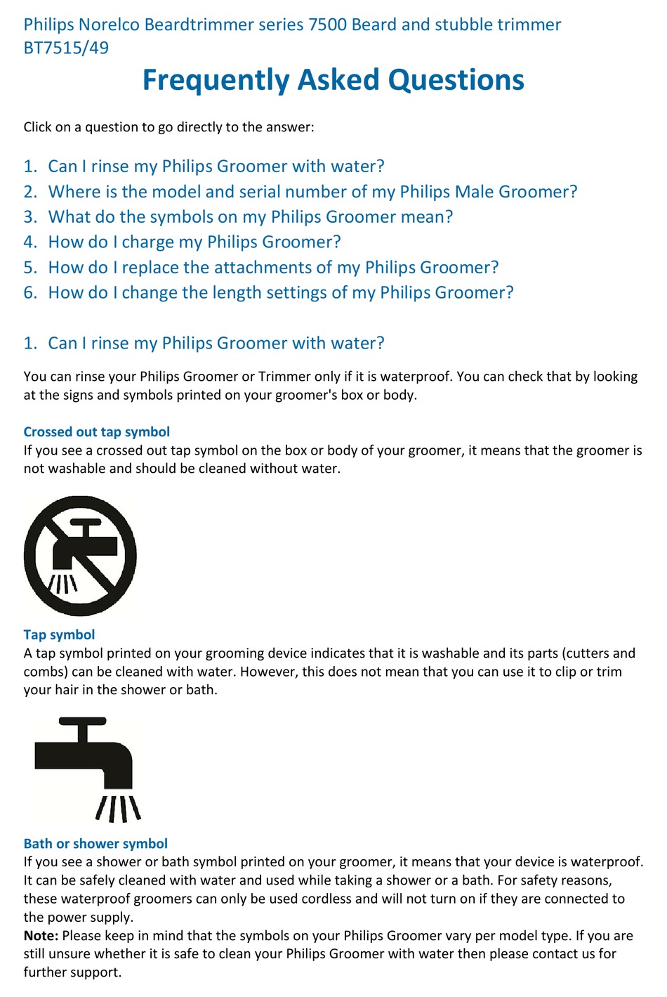 PHILIPS NORELCO BEARDTRIMMER 7500 SERIES FREQUENTLY ASKED QUESTIONS