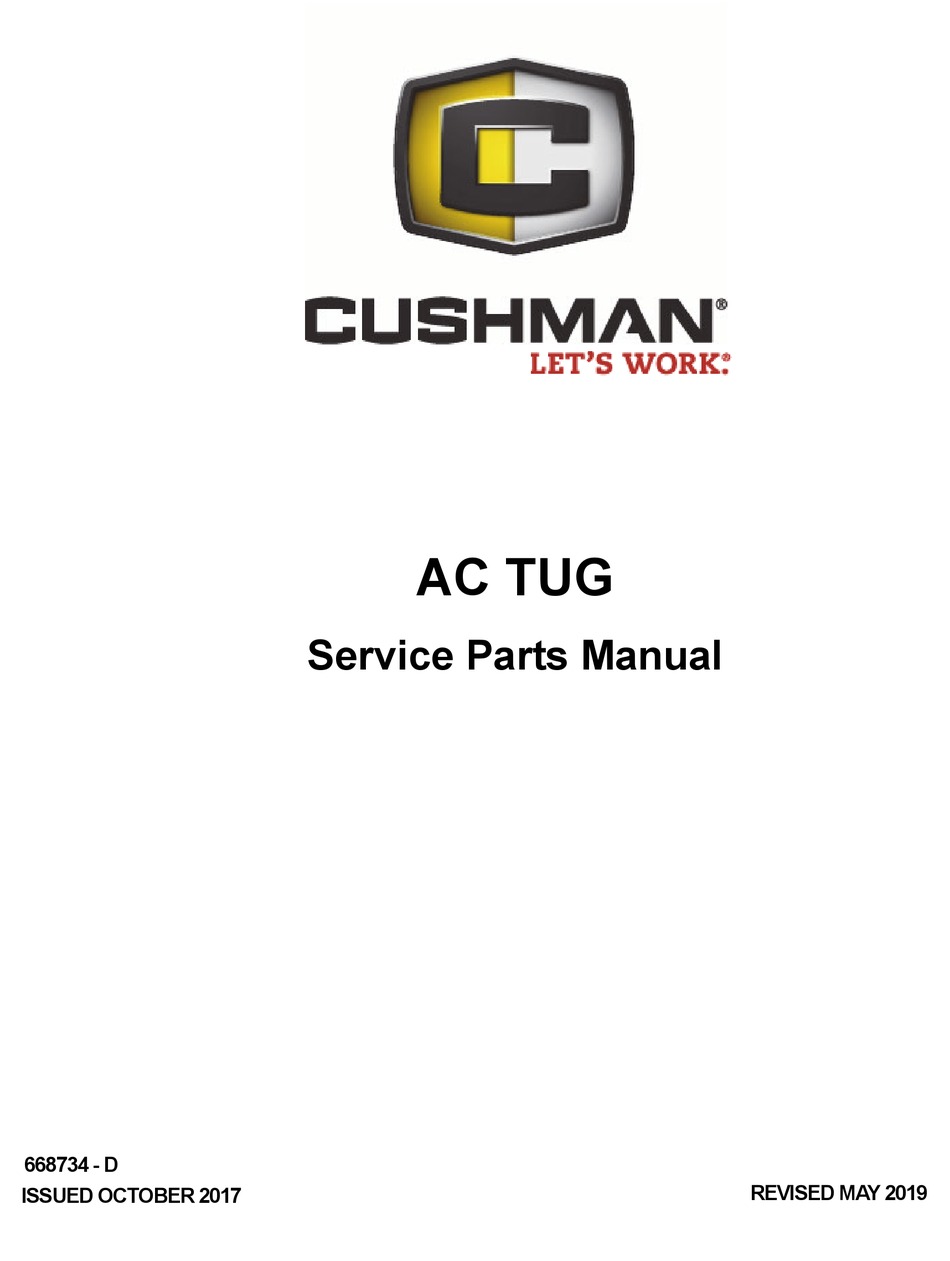 CUSHMAN AC TUG SERVICE & PARTS MANUAL Pdf Download ManualsLib