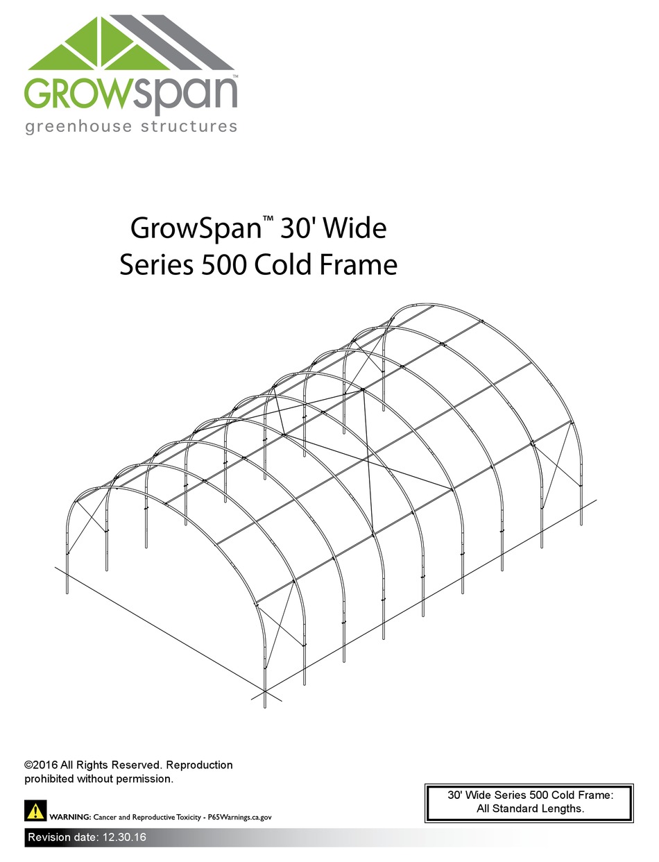 GROWSPAN 500 COLD FRAME 30' WIDE SERIES ASSEMBLY INSTRUCTIONS MANUAL