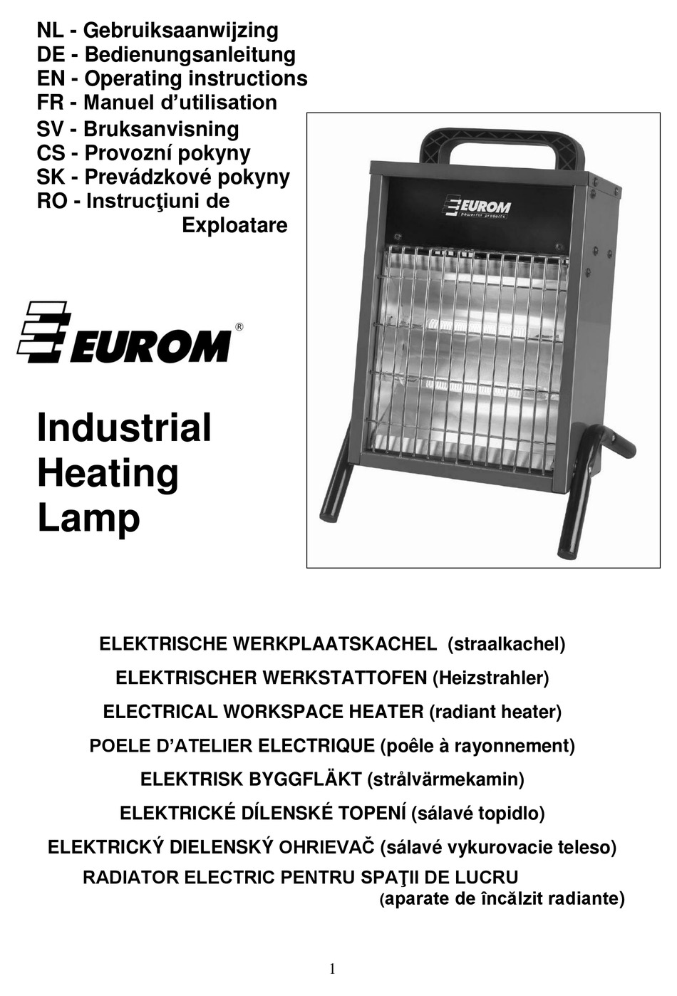 EUROM INDUSTRIAL HEATING LAMP OPERATING INSTRUCTIONS MANUAL Pdf