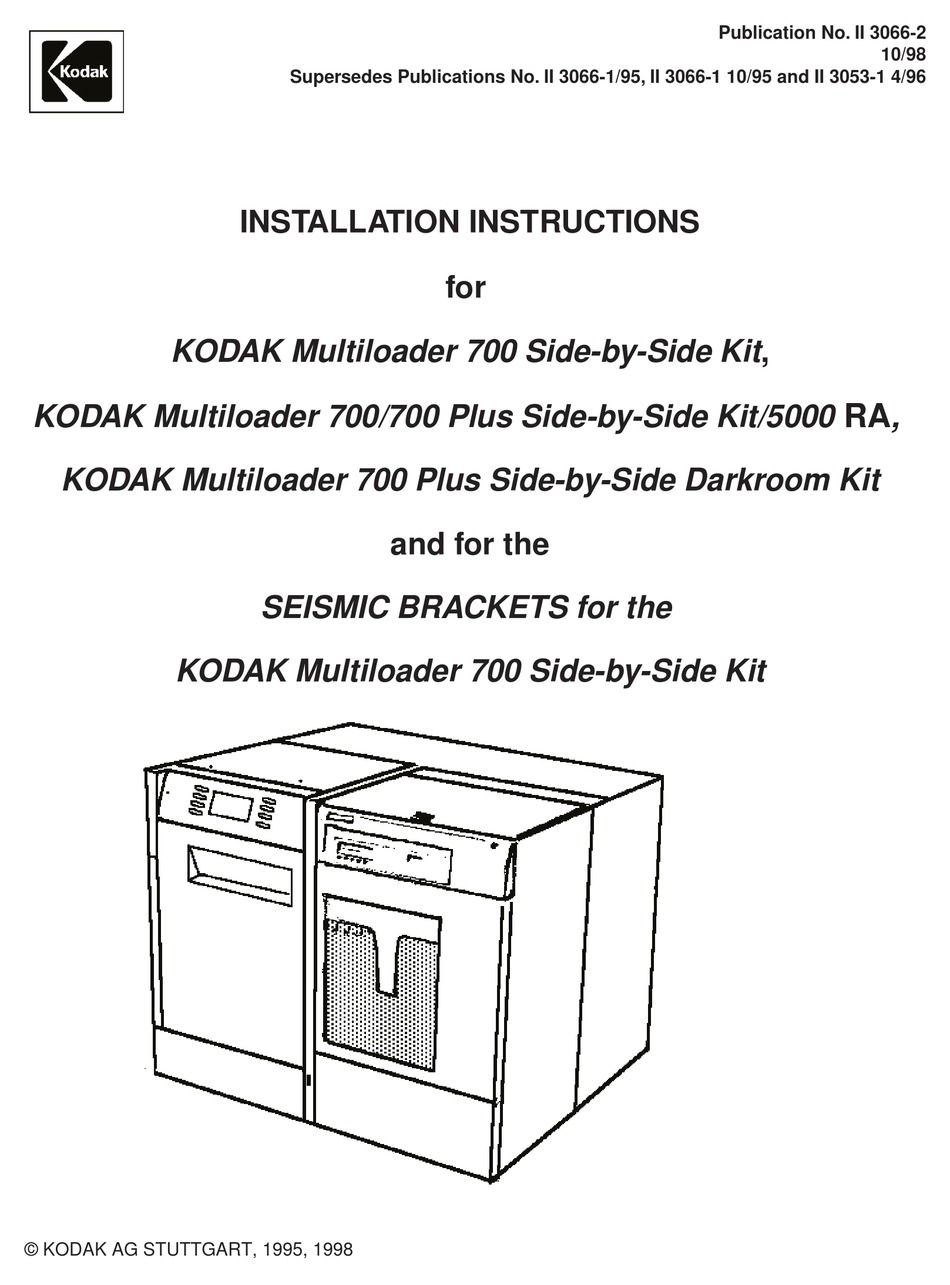 KODAK MULTILOADER 700 SIDEBYSIDE KIT INSTALLATION INSTRUCTIONS MANUAL
