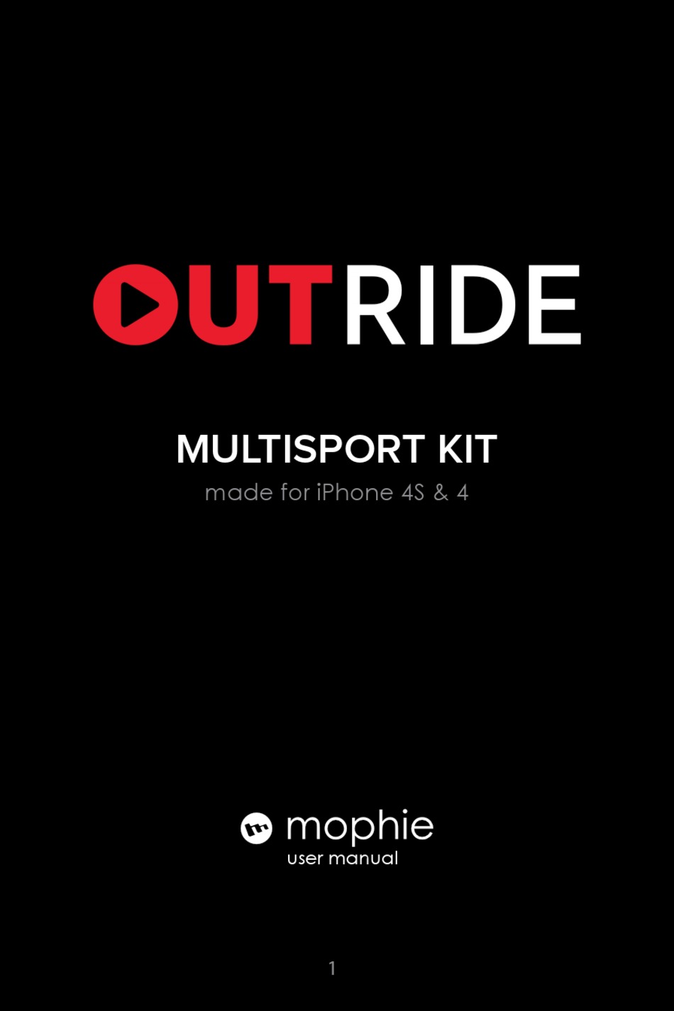 MOPHIE OUTRIDE USER MANUAL Pdf Download ManualsLib