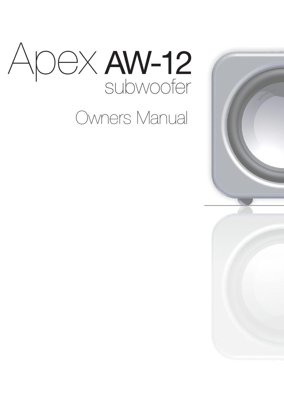 MONITOR AUDIO APEX AW12 OWNER'S MANUAL Pdf Download ManualsLib