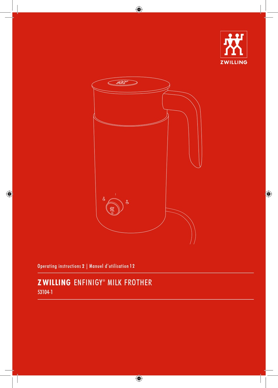 ZWILLING ENFINIGY MILK FROTHER OPERATING INSTRUCTIONS MANUAL Pdf