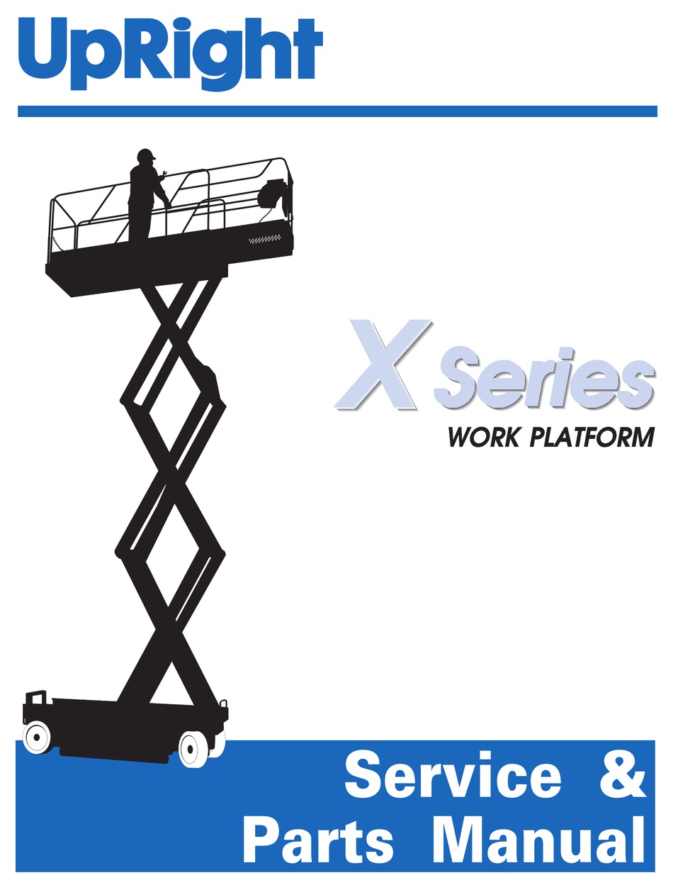UPRIGHT X SERIES SERVICE & PARTS MANUAL Pdf Download ManualsLib