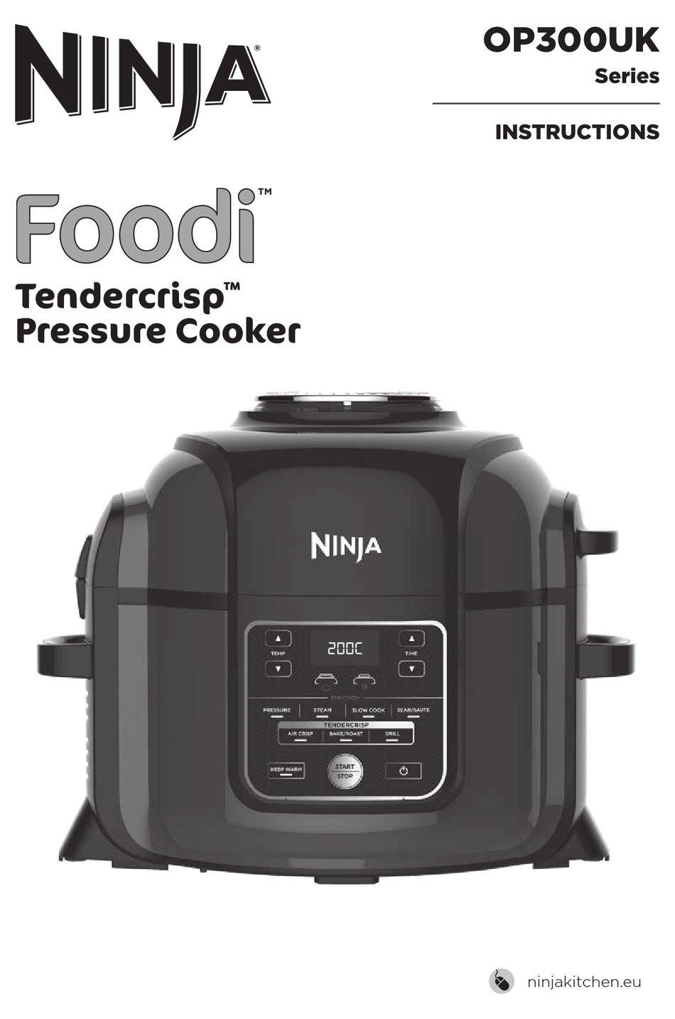 NINJA FOODI TENDERCRISP OP300UK SERIES INSTRUCTIONS MANUAL Pdf Download
