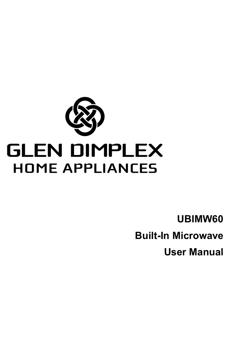 GLEN DIMPLEX HOME APPLIANCES UBIMW60 USER MANUAL Pdf Download ManualsLib