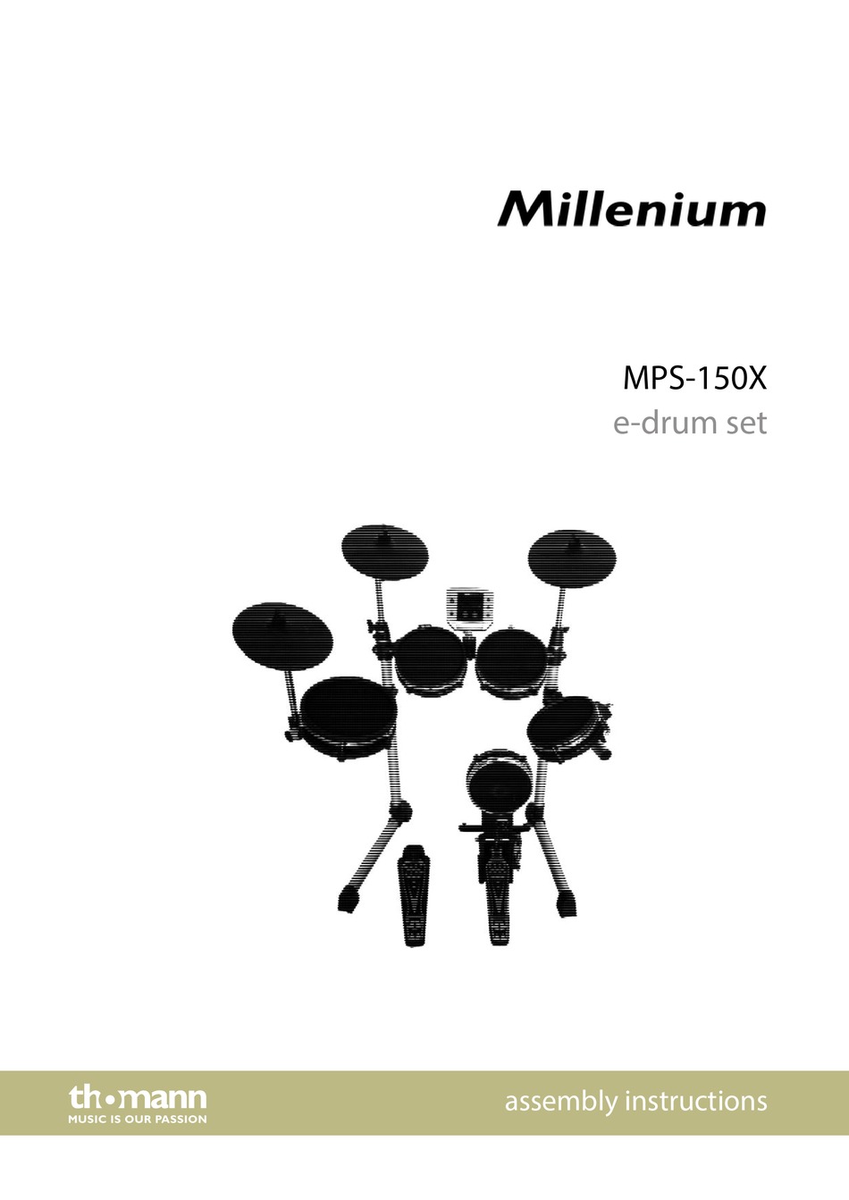 THOMANN MILLENIUM MPS150X ASSEMBLY INSTRUCTIONS MANUAL Pdf Download