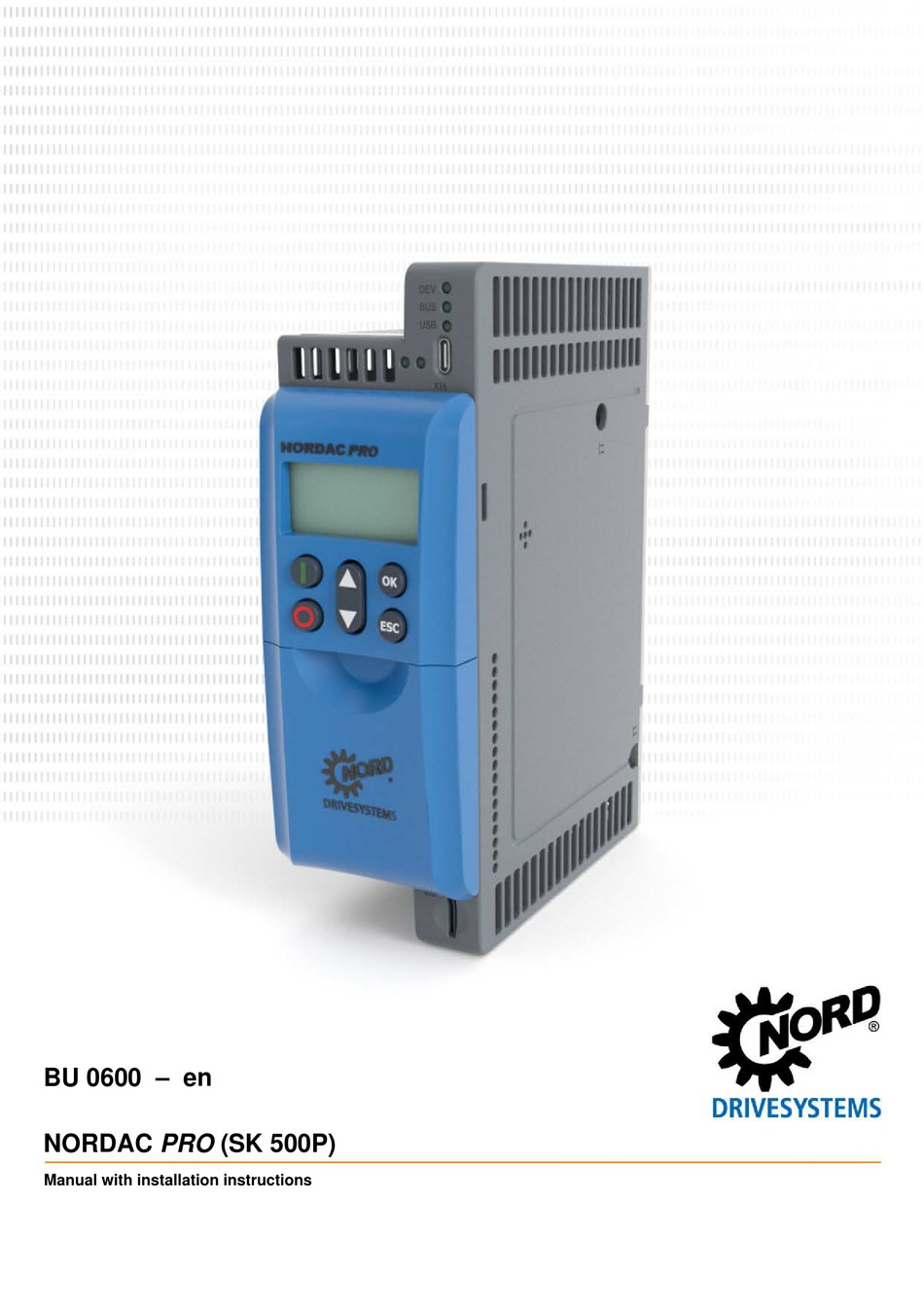 NORD DRIVESYSTEMS NORDAC PRO SK 500P MANUAL WITH INSTALLATION
