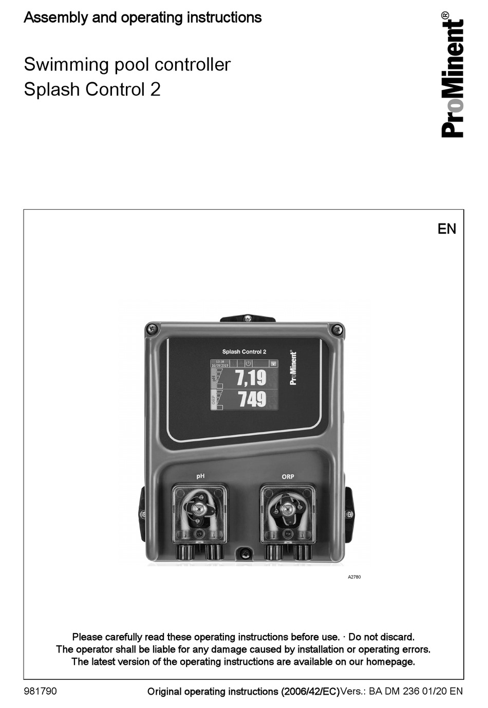 PROMINENT SPLASH CONTROL 2 ASSEMBLY AND OPERATING INSTRUCTIONS MANUAL