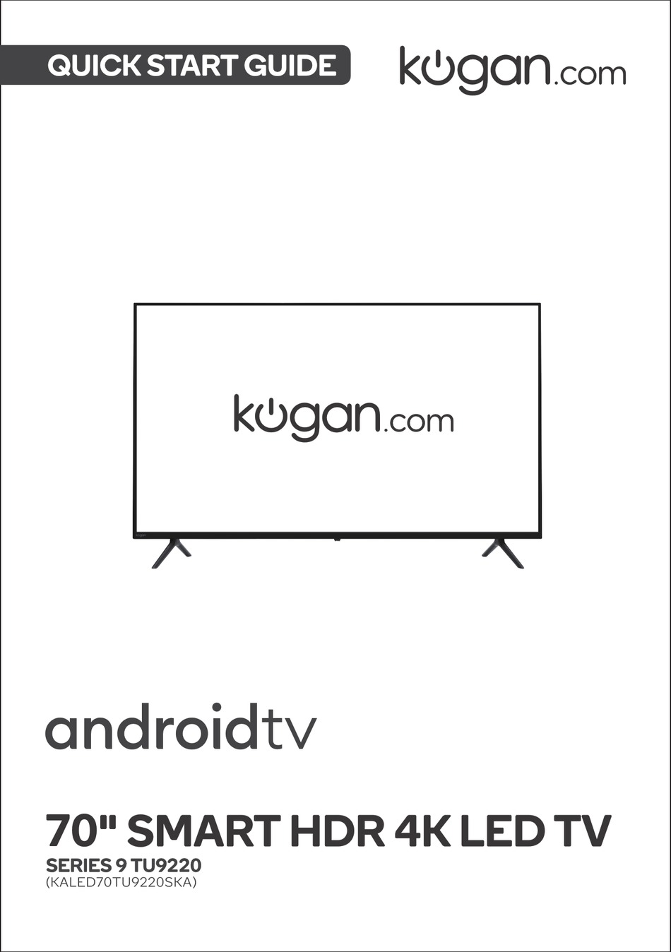 KOGAN 9 SERIES QUICK START MANUAL Pdf Download ManualsLib