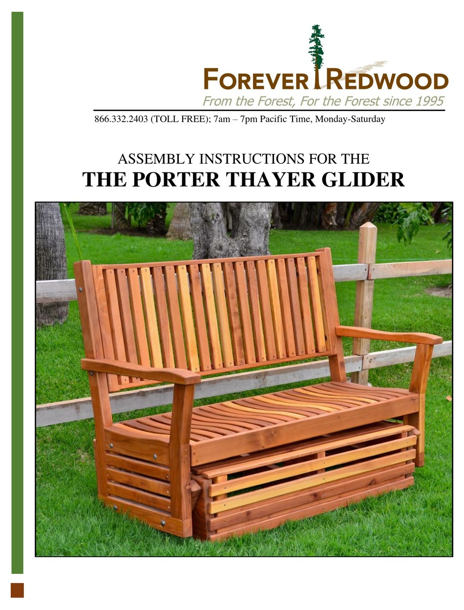 FOREVER REDWOOD THE PORTER THAYER GLIDER ASSEMBLY INSTRUCTIONS MANUAL