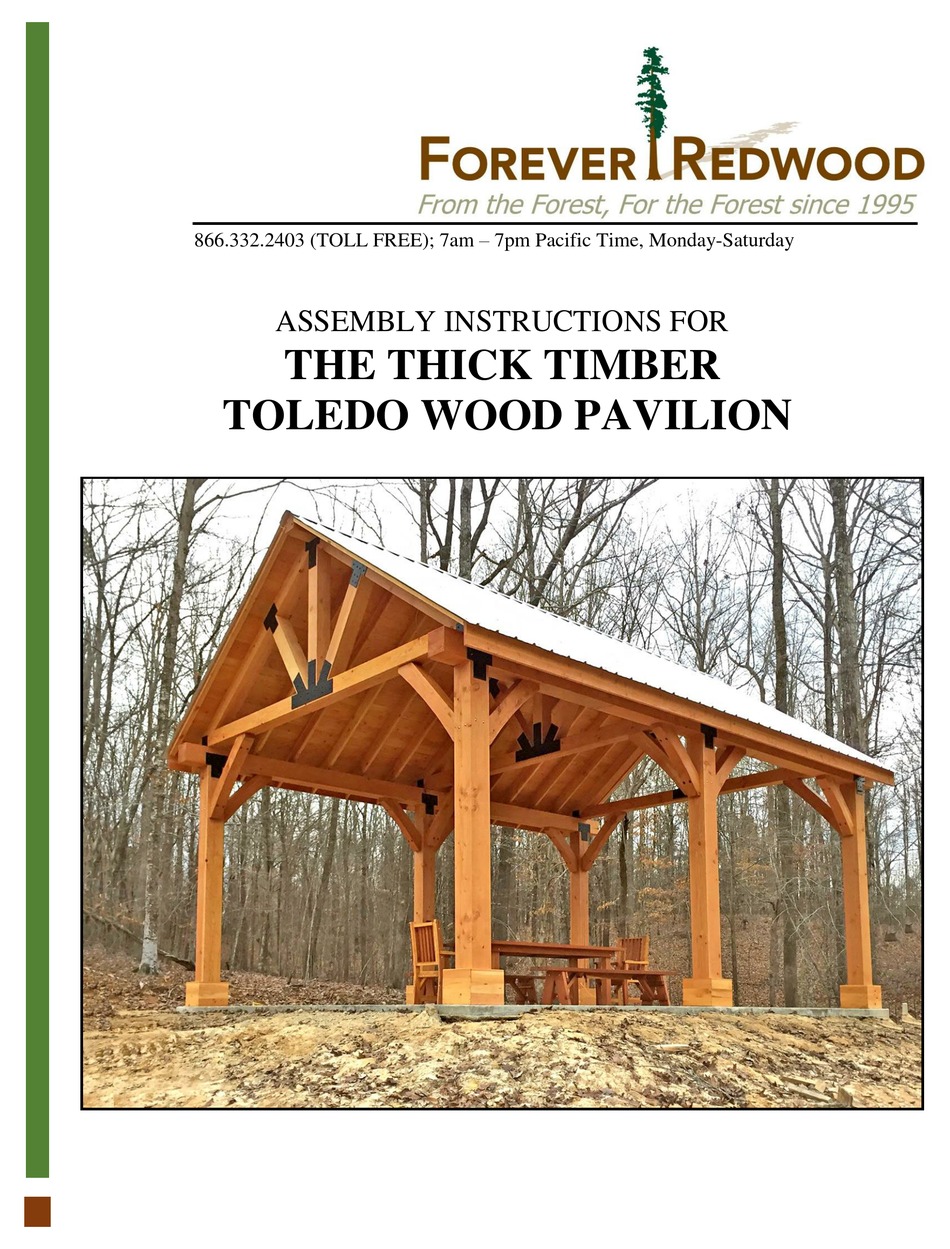 FOREVER REDWOOD THE THICK TIMBER TOLEDO WOOD PAVILION ASSEMBLY
