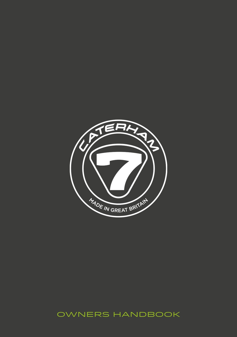 CATERHAM SEVEN OWNER'S HANDBOOK MANUAL Pdf Download ManualsLib