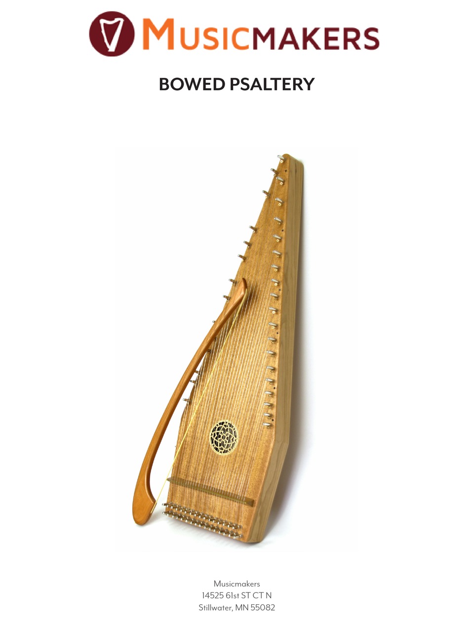MUSICMAKERS BOWED PSALTERY QUICK START MANUAL Pdf Download ManualsLib