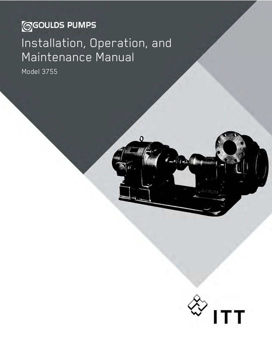 ITT GOULDS PUMPS 3755 INSTALLATION, OPERATION AND MAINTENANCE MANUAL