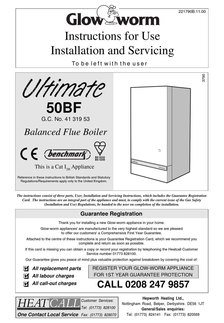 GLOW WORM ULTIMATE 50BF INSTRUCTIONS FOR USE INSTALLATION AND SERVICING 