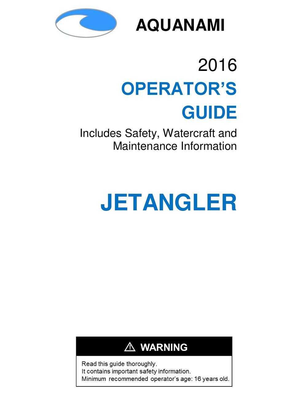 AQUANAMI JETANGLER OPERATOR