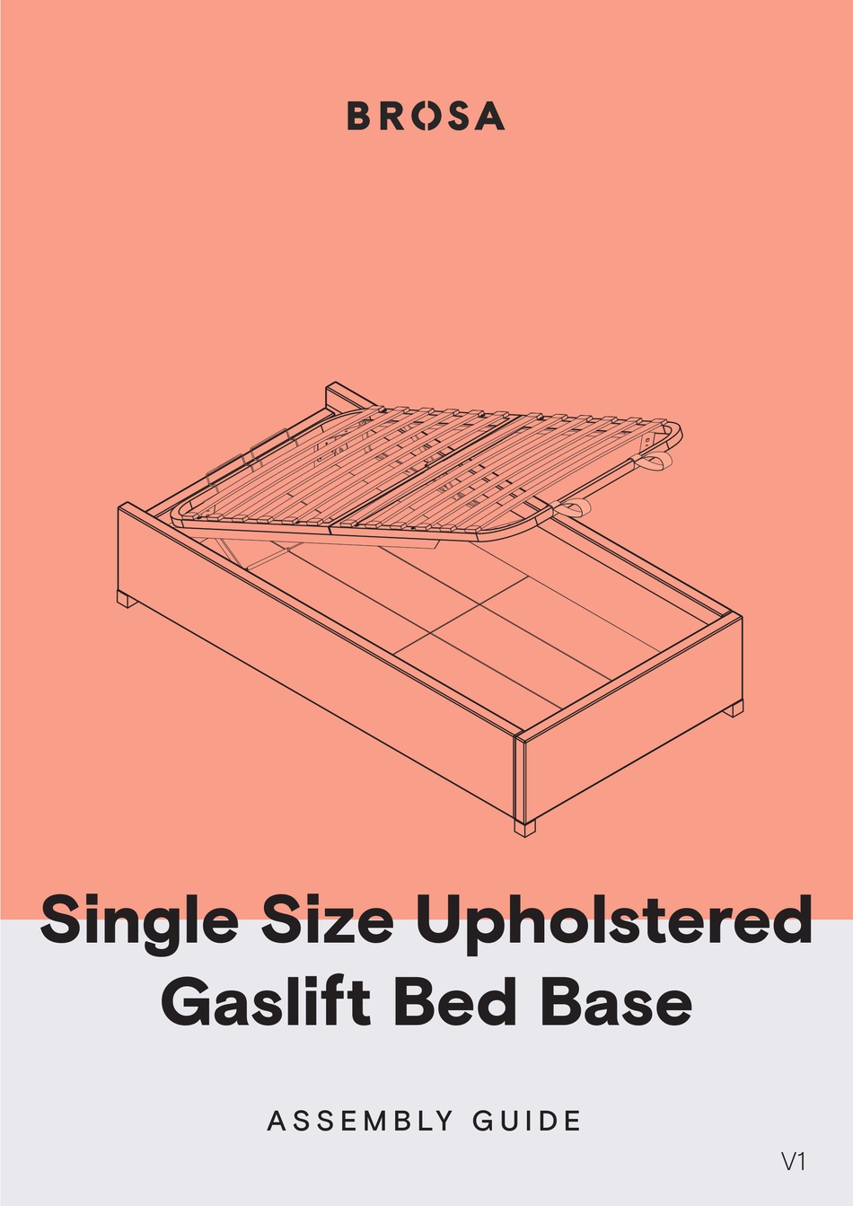 BROSA SINGLE SIZE UPHOLSTERED GASLIFT BED BASE ASSEMBLY MANUAL Pdf