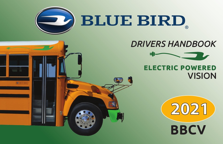 BLUE BIRD VISION 2021 DRIVER'S HANDBOOK MANUAL Pdf Download | ManualsLib