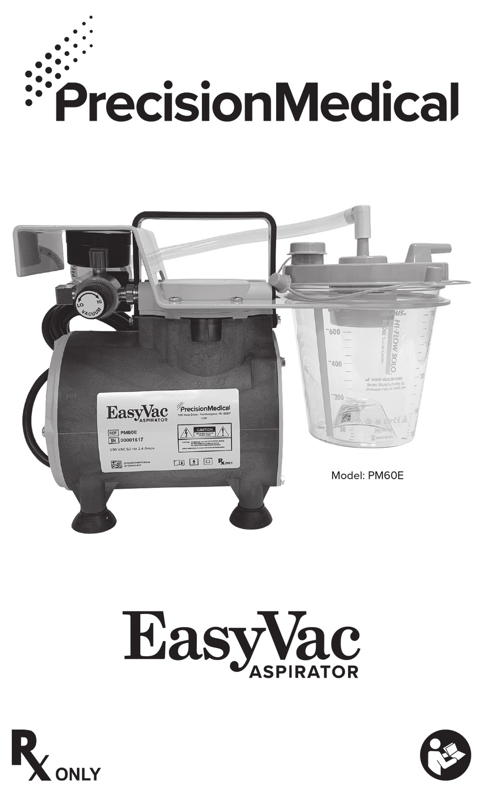PRECISION MEDICAL EASY VAC PM60E QUICK START MANUAL Pdf Download