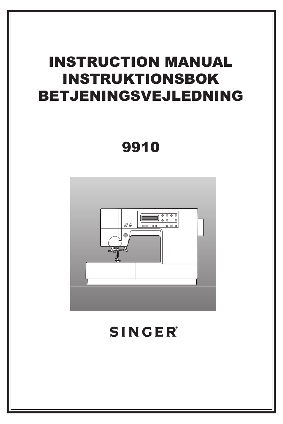 SINGER 9910 INSTRUCTION MANUAL Pdf Download ManualsLib