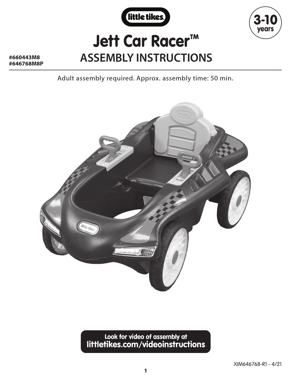 LITTLE TIKES JETT CAR RACER 660443M8 ASSEMBLY INSTRUCTIONS MANUAL Pdf
