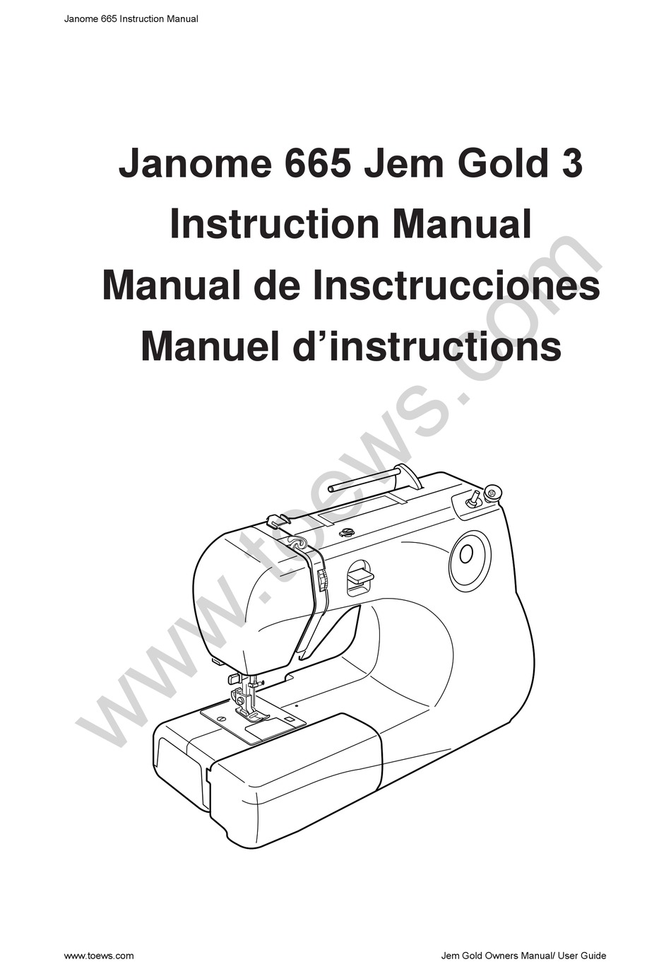 JANOME 665 JEM GOLD 3 INSTRUCTION MANUAL Pdf Download ManualsLib