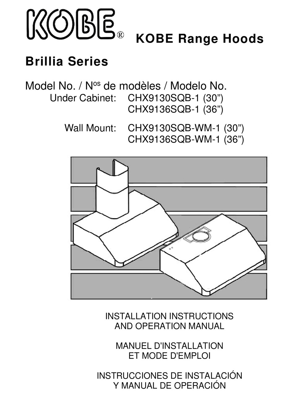 KOBE CHX9130SQB1 INSTALLATION INSTRUCTIONS AND OPERATION MANUAL Pdf