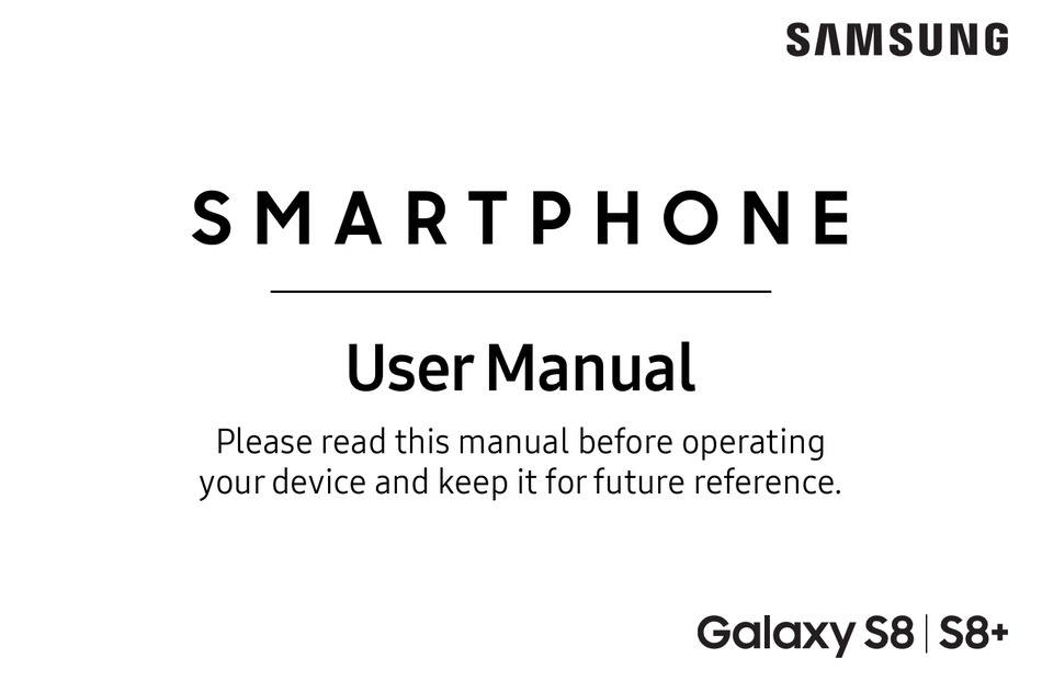 SAMSUNG GALAXY S8 USER MANUAL Pdf Download ManualsLib
