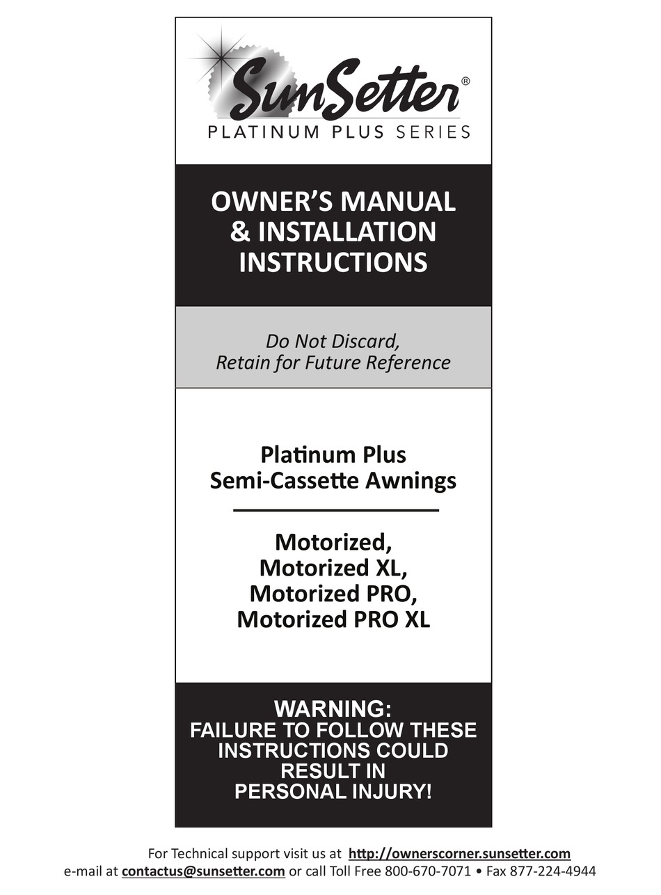 SUNSETTER PLATINUM PLUS SERIES OWNER