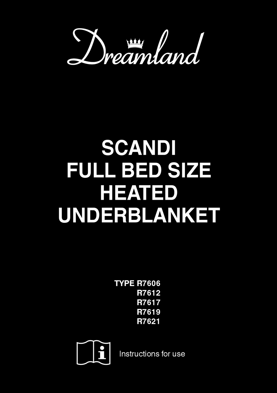 DREAMLAND SCANDI R7606 INSTRUCTIONS FOR USE MANUAL Pdf Download