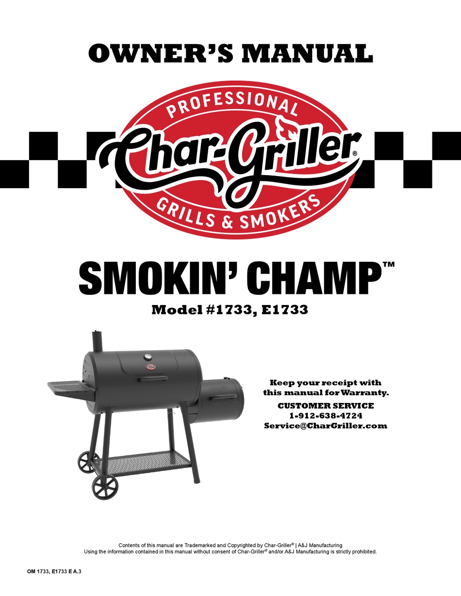 CHARGRILLER SMOKIN’ CHAMP 1733 OWNER